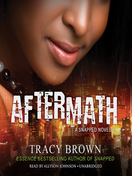 Title details for Aftermath by Tracy Brown - Wait list